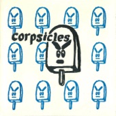 Corpsicles - Big Doings