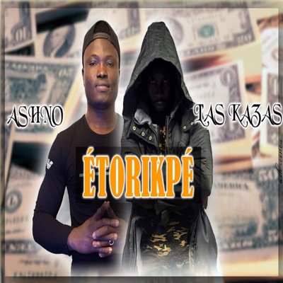 Étorikpé (feat. L'as Kazas) - Single