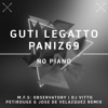 Guti Legatto & Paniz69