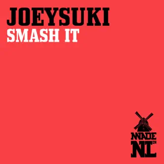 Smash It (Cazler Remix) by JoeySuki song reviws