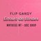 Estouro do Blindex (feat. MatheusMT & Doc Drop) - Flip Gandy lyrics
