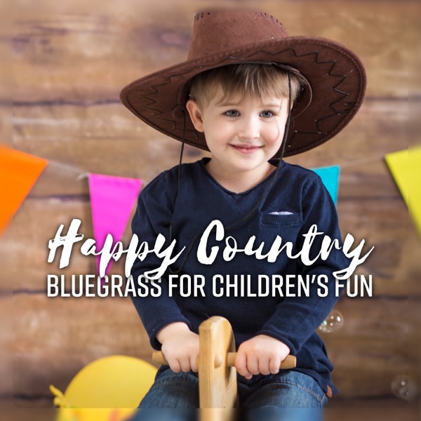 Happy Country: Bluegrass for Children's Fun