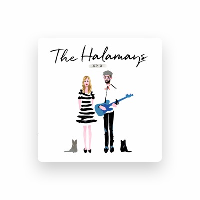 Listen to The Halamays, watch music videos, read bio, see tour dates & more!