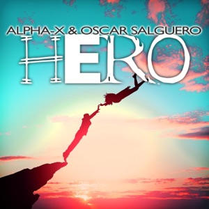 Hero (Remixes) - EP