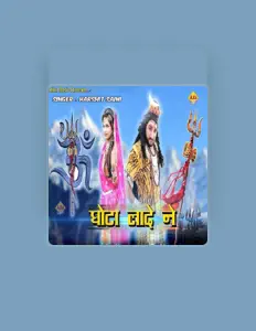 Harshit Saini을(를) 듣고, 뮤직 비디오를 보고, 약력을 읽고, 투어 일정 등을 확인하세요!