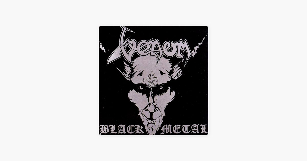 Black Metal - Album by Venom - Apple Music