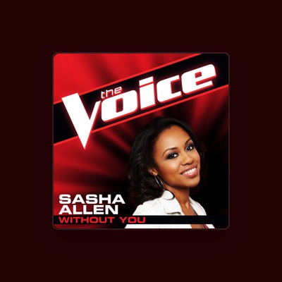 Listen to Sasha Allen, watch music videos, read bio, see tour dates & more!