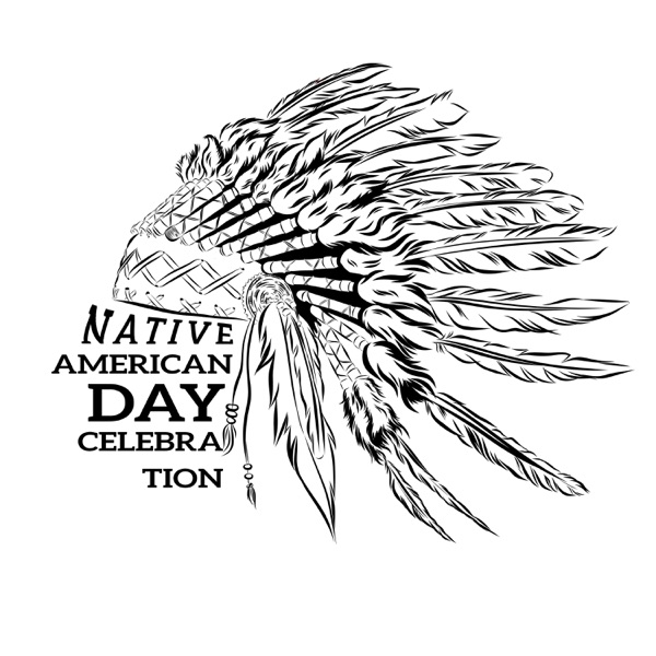 Native American Day Celebration - Traditional dances, Art Displays, Ancient Culture, Time of Honour
