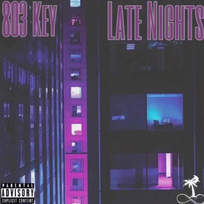 Late Nights (feat. Key Rich) - Single
