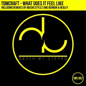 What Does It Feel Like? (Bennun & Healey Remix)