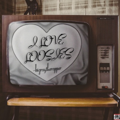 I Love Loosies - EP