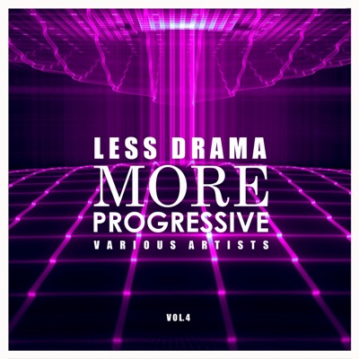 Less Drama More Progressive, Vol. 4