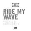 Ride My Wave - Single