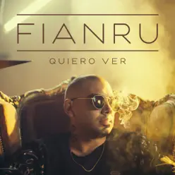 Quiero Ver - Single - Fianru