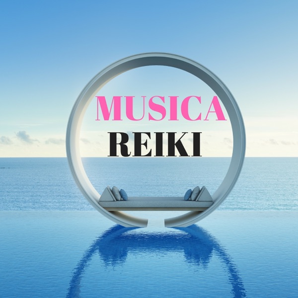 Música Reiki, Música Instrumental para Aprender a Estar en Paz, a vivir el Momento Presente y Encontrar la Tranquilidad Interior