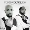 Von B. and DLWilson - She's Unbelievable