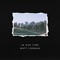 Through My Mind - Matt Corman lyrics