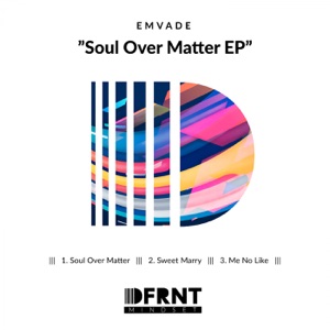 Soul Over Matter EP - Single