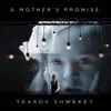 Stream & download A Mother's Promise - Single