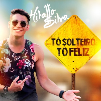 Tô Solteiro Tô Feliz - Single