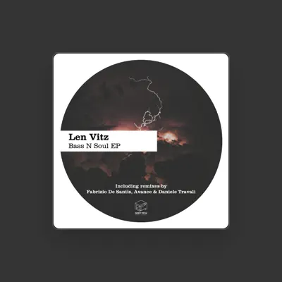 Listen to Len Vitz, watch music videos, read bio, see tour dates & more!