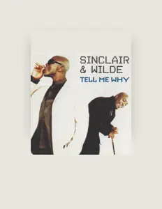 SINCLAIR & WILDE सुनें, म्यूज़िक वीडियो देखें, बायो पढ़ें, दौरे की तारीखें और बहुत कुछ देखें!