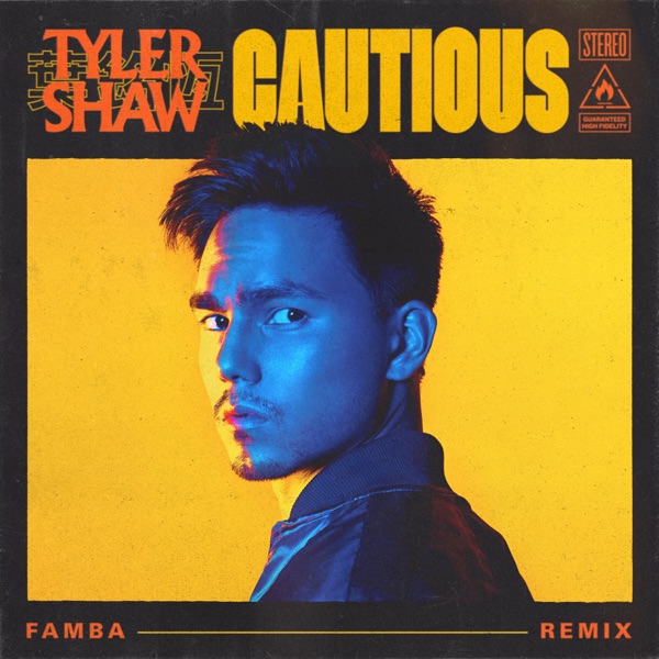 Cautious (Famba Remix) - Single - Tyler Shaw