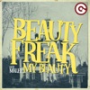 My Beauty (feat. MaLee) - Single