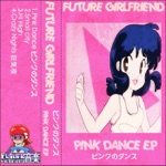 Future Girlfriend Music - Small City