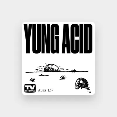 Listen to Yung Acid, watch music videos, read bio, see tour dates & more!