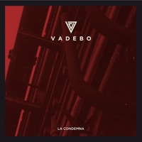 La Condemna - Single - VaDeBo