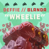 Wheelie (feat. Blanda) - Single - Deffie