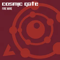 Fire Wire - Cosmic Gate