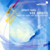 Peteris Vasks: Vox Amoris - Works For Violin And String Orchestra artwork