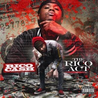 The Rico Act (feat. Young Scooter, Rico Cash & Hoodrich Pablo Juan) - Single - Spiffy Global