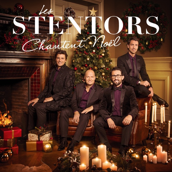 All I Want For Christmas Is You - Single - Les Stentors & Natasha St-Pier