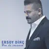 Ersoy Dinc - Ben de İnsanım (Remix)