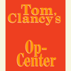 Tom Clancy's Op-Center #1 (Unabridged) - Tom Clancy, Steve Pieczenik & Jeff Rovin