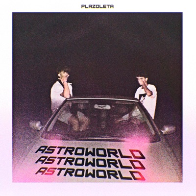 Astroworld - Single