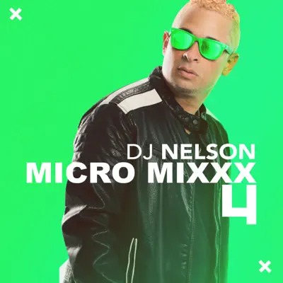 Micro Mixx Vol. 4 - EP - Dj Nelson