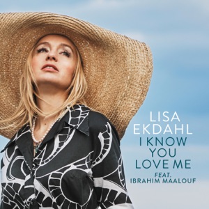 I Know You Love Me (feat. Ibrahim Maalouf) [Single version]