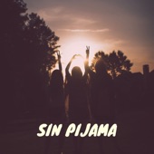 Sin Pijama artwork