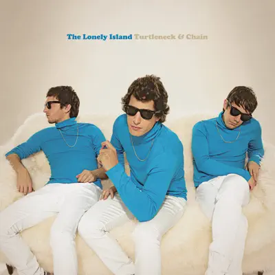 Turtleneck & Chain (Deluxe Version) - The Lonely Island