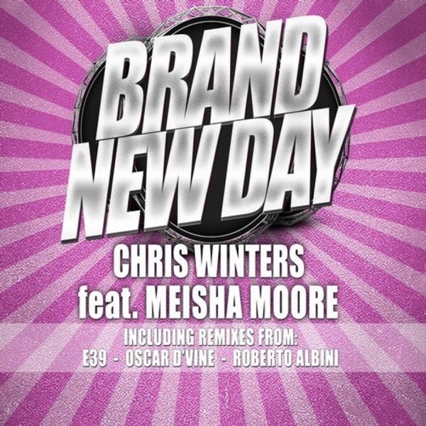 Brand New Day (feat. Meisha Moore) - EP