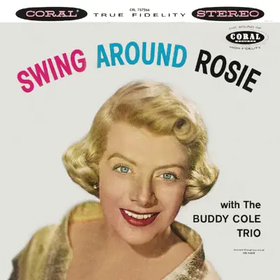 Swing Around Rosie - Rosemary Clooney
