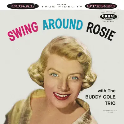 Swing Around Rosie - Rosemary Clooney Swing Around Rosie - Rosemary Clooney