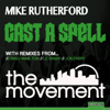 Cast a Spell - Mike Rutherford