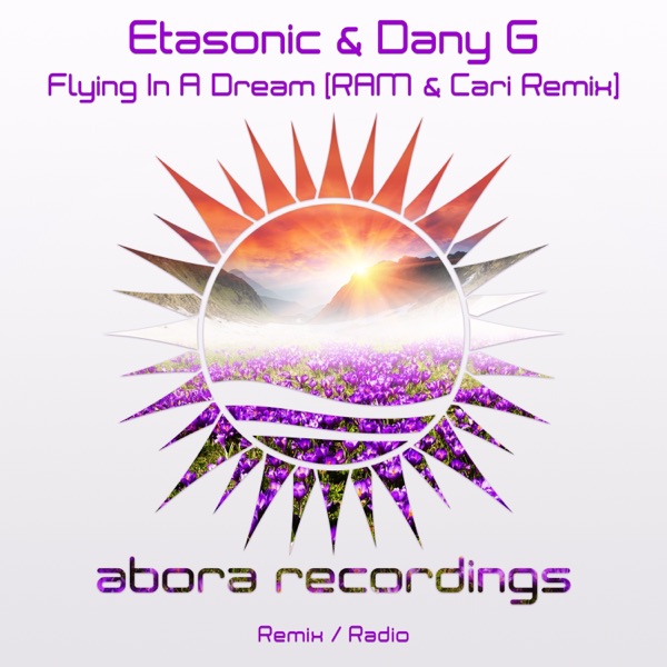 Flying in a Dream (RAM & Cari Remix) - Single