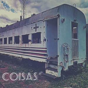 Coisas (feat. Munhoz & Macário)