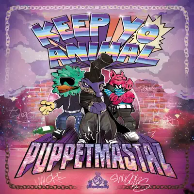 Keep Yo Animal - Puppetmastaz Keep Yo Animal - Puppetmastaz